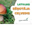 Latvijas sēņotāja ceļvedis