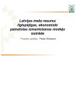 Latvijas meža resursu ilgtspējīgas, ekonomiski pamatotas izmantošanas modeļu izstrāde