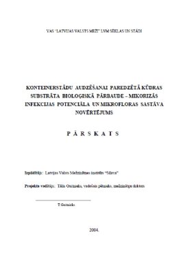 Konteinerstādu audzēšanai paredzētā kūdras substrāta bioloģiskā pārbaude - Mikorizās infekcijas potenciāla un mikrofloras sastāva novērtējums