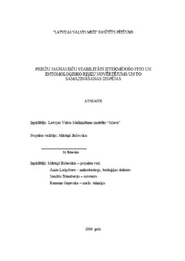 Priežu jaunaudžu stabilitāti ietekmējošo Fito un Entomoloģisko risku novērtējums un to samazināšanas iespējas
