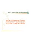 Meža apsaimniekošanas tehnikas un tehnoloģiju ietekme uz augsnes īpašībām